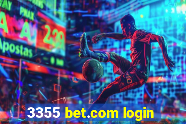 3355 bet.com login